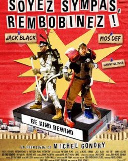 Soyez sympas, rembobinez - la critique