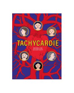 Tachycardie – Maybelline Skvortzoff – la chronique BD