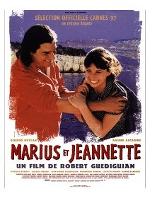 Marius et Jeannette - Robert Guédiguian - critique