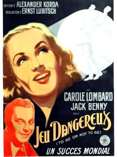 To Be or Not to Be (Jeux dangereux) - Ernst Lubitsch - critique