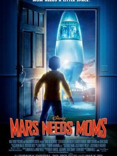 Mars needs moms ! - l'affiche