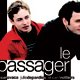 Le passager - la critique