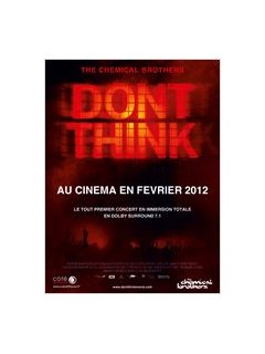 The Chemical Brothers : Don't Think au cinéma