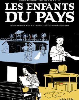 Les enfants du Pays – Annick Kamgang, Adelphe Touck Ntep – la chronique BD