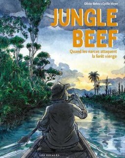 Jungle Beef – Olivier Behra, Cyrille Meyer – la chronique BD