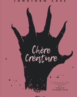 Chère créature - La chronique BD
