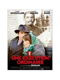 Une exécution ordinaire - Marc Dugain - critique 