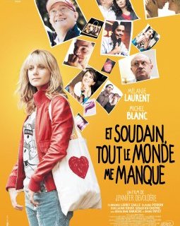 Et soudain tout le monde me manque - la critique