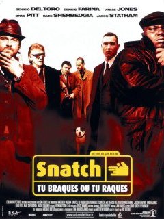 Snatch : Tu braques ou tu raques - la critique du film