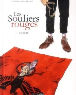 Les Souliers Rouges T1 Georges - La critique BD