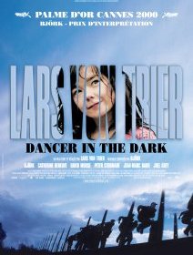 Dancer in the Dark - Lars von Trier - critique