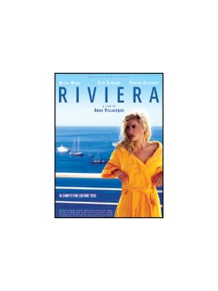 Riviera - la critique 
