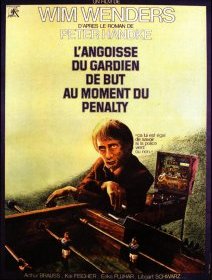 L'angoisse du gardien de but au moment du penalty - Wim Wenders - critique