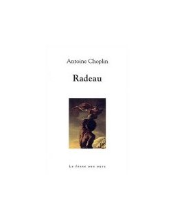 Radeau - Antoine Choplin