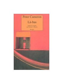 Là-bas - Peter Cameron