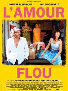 L'amour flou - la critique du film
