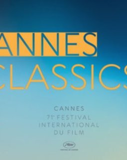 Cannes Classics 2018 : tous les films sélectionnés