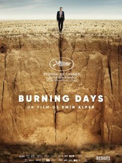 Burning Days - Emin Alper - critique