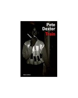 Train - Pete Dexter 
