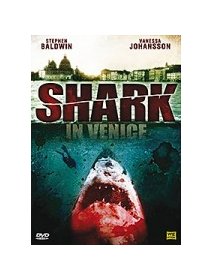Shark in Venice - la critique + test DVD