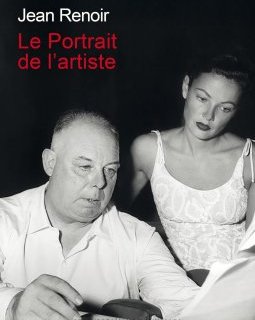 Le portait de l'artiste – Jean Renoir - chronique livre