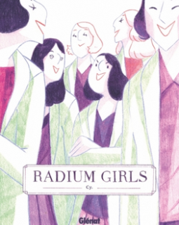 Radium Girls - Cy - la chronique BD