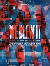 We Blew It - Jean-Baptiste Thoret - critique