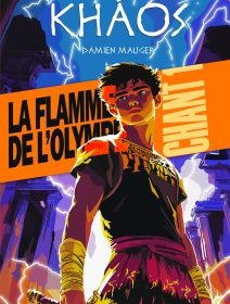 Kháos Chant 1 : La flamme de l'Olympe - Damien Mauger - critique