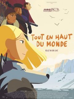 Tout en haut du monde - la critique du film