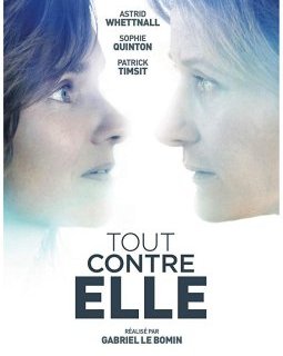 Tout contre elle - Gabriel Le Bomin - critique