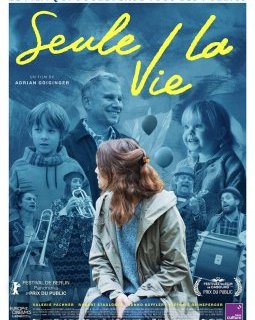 Seule la vie - Adrian Goiginger - critique