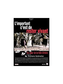 L'important c'est de rester vivant - la critique