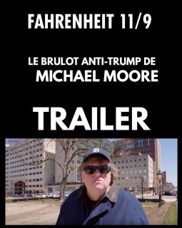 Michael Moore lance sa charge anti-Trump : bande-annonce