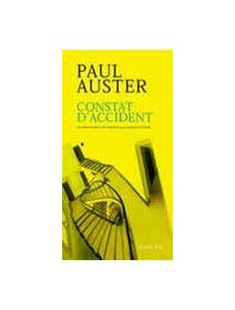 Constat d'accident & Vingt jours avec Julian... de Paul Auster
