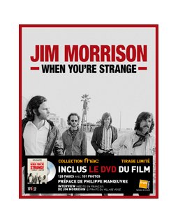 The Doors, When you're strange - édition exclusive Fnac