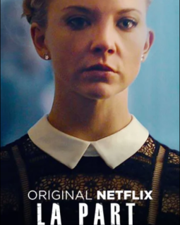 La Part Obscure (Netflix) - la critique du film