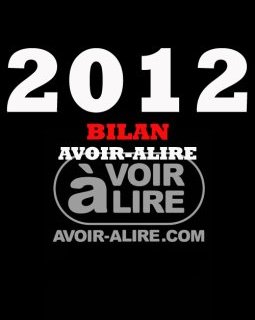 Bilan 2012 : classements, tops, flops... tout ce qu'il faut retenir