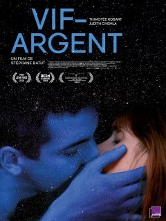 Vif-argent - la critique du film