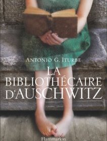 La Bibliothécaire d'Auschwitz - Antonio G. Iturbe - critique du livre