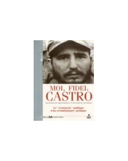 Moi, Fidel Castro
