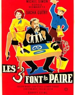 Les trois font la paire - Sacha Guitry - critique