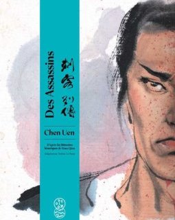 Des Assassins – Chen Uen – la chronique BD