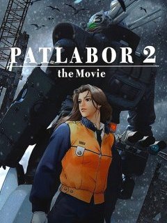 Patlabor : The Movie 2 - la critique du film