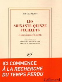 Les soixante-quinze feuillets et autres manuscrits inédits – Marcel Proust - chronique du livre