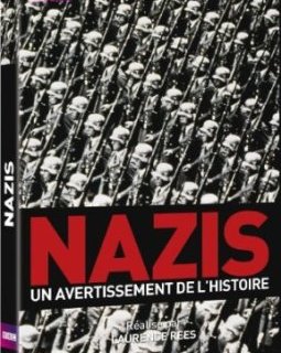 Nazis, un avertissement de l'histoire - la critique de la série et le test DVD