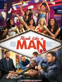 Think like a man too - bande-annonce