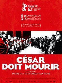 César doit mourir - Paolo et Vittorio Taviani - critique