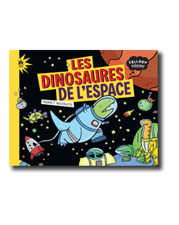 Les dinosaures de l'espace
