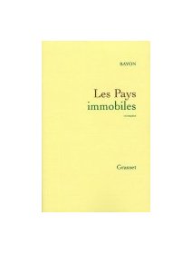 Les pays immobiles - Bayon