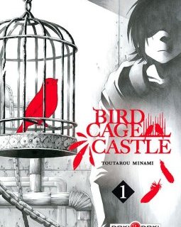 Birdcage Castle T1 – La chronique BD
